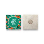 You Grow, Girl | Marble Magnet