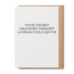 Unlicensed Therapist | Greeting Card