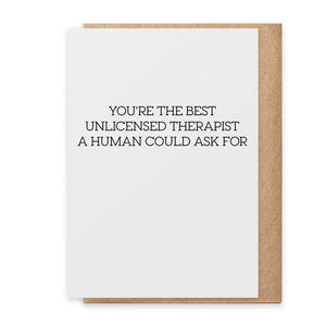 Unlicensed Therapist | Greeting Card