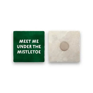 
            
                Load image into Gallery viewer, Meet Me Under The Mistletoe | Marble Holiday Magnet
            
        