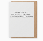 Unlicensed Therapist - Greeting Card