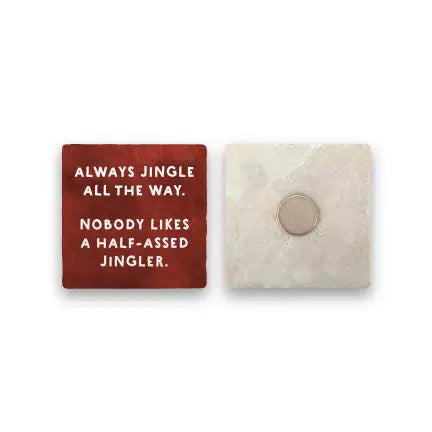 Half Assed Jingler| Marble Holiday Magnet